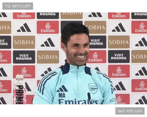 阿尔特塔战术升级助力球队实力攀升，整体竞争力持续增强