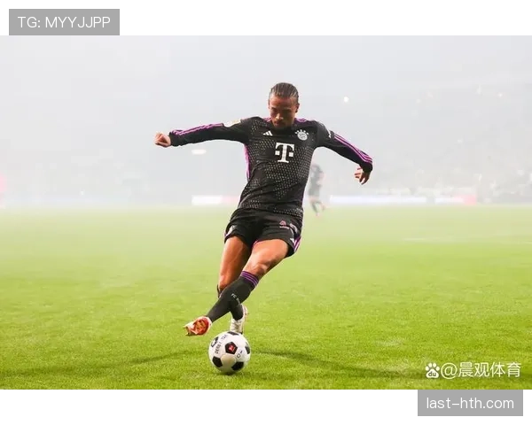 萨内状态回暖开启职业生涯新篇章,强势表现助球队迈向辉煌